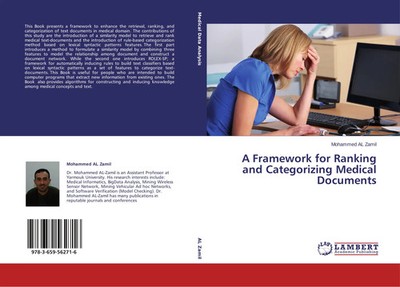 Mohammed AL Zamil | A Framework for Ranking and Categorizing Medical Documents
