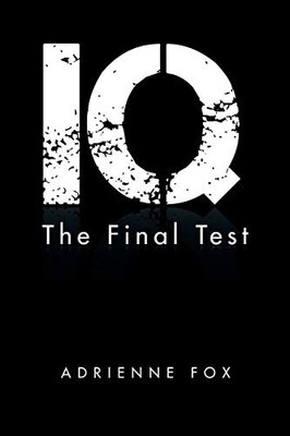 IQ: The Final Test,Adrienne Fox