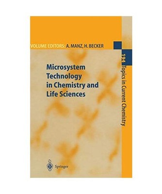 Microsystem Technology in Chemistry and Life Sciences