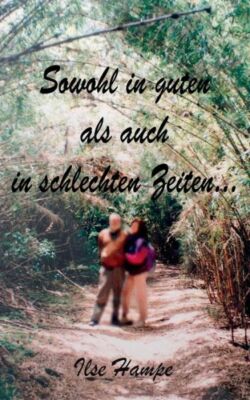 Sowohl In Guten Als Auch In Schlechten Zeiten
