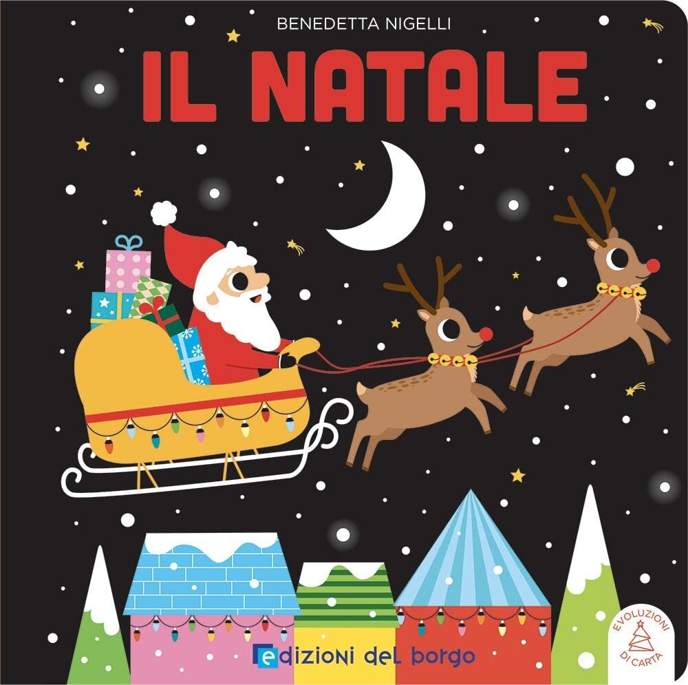 9788833716503 Il Natale. Evoluzioni di carta. Ediz. a colori - Benedetta Nigelli