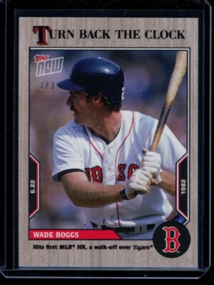 2022 Topps Now Turn Back the Clock #84 Wade Boggs White Ash Card #d 3/3