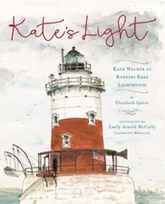 Kate's Light: Kate Walker at Robbins Reef Ligh- paperback, 9780823451272, Spires
