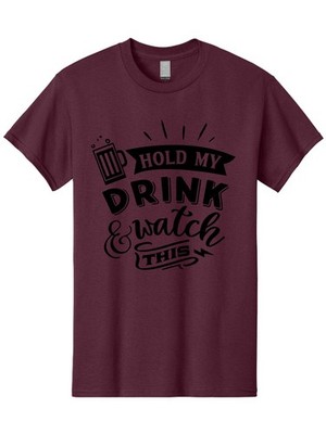 Hold My Drink And Watch This Mens Graphic Tee, 100% Cotton, Casual Summer Wear