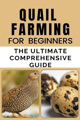 Rachael B | Quail Farming For Beginners | Taschenbuch | Englisch (2023)
