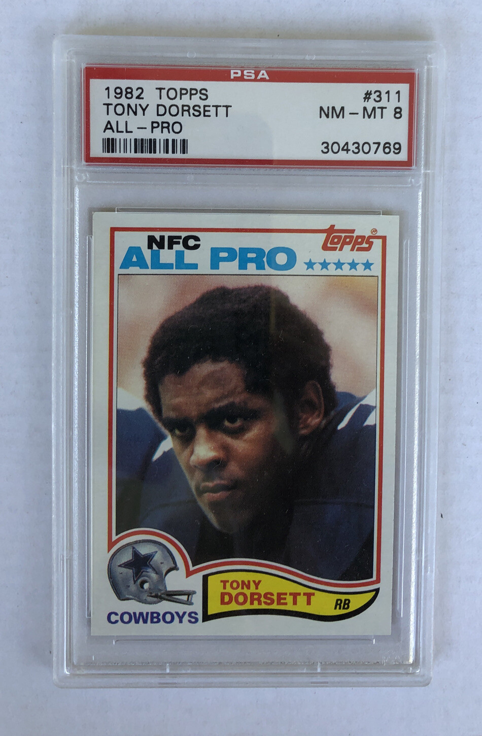 1982 Topps Football Tony Dorsett #311 Graded PSA 8 NM-MINT Dallas Cowboys