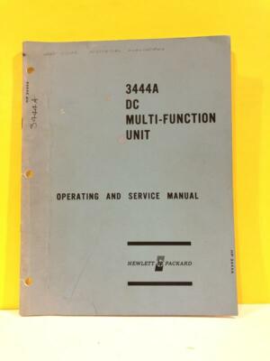 HP 03444-90002 Model 3444A DC Multi-Function Unit Operating and Service Manual
