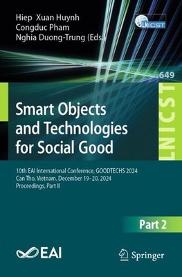 Smart Objects and Technologies for Social Good: 10th EAI International Conferenc