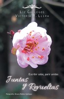 Liz Gallegos (U. A.) | Juntas Y Revueltas | Taschenbuch | Spanisch (2014)