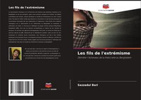 Les Fils De L'extréMisme DéMêLer L'éCheveau De La ThéOcratie Au Bangladesh Bari