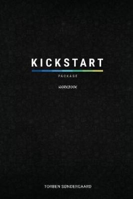 Kickstart Package Workbook by Sondergaard, Torben