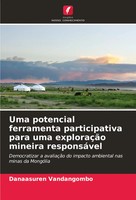Danaasuren Vandangombo | Uma Potencial Ferramenta Participativa Para Uma...