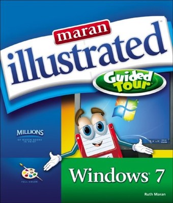 Maran Illustrated Windows 7 Guided Tour Paperback Ruth Maran