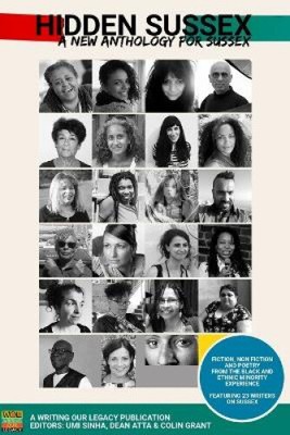Hidden Sussex, a new anthology for Sussex: Fiction, non-fiction and poetry