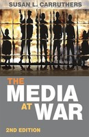 Susan L. Carruthers | The Media At War | Buch | Englisch (2011) | Bloomsbury 3PL