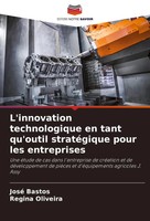 José Bastos (U. A.) | L'innovation Technologique En Tant Qu'outil StratéGique...