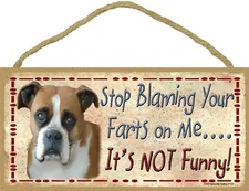 BOXER UnCropped Stop Blaming Your Farts On Me Wood SIGN Plaque USA Made