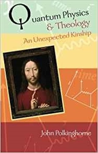 Quantum Physics and Theology: An Unexpected Kinship - Image 2