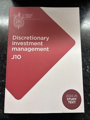 J10 - Discretionary Investment Management  2024/25 Study Text