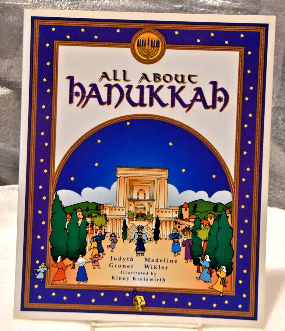 All About Hanukkah Book by Judyth Groner & Madeline Wikler