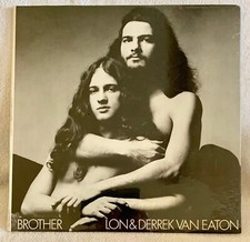 LON & DERREK VAN EATON "BROTHER" ULTRA-RARE ORIGINAL U.S. 1st PRESSING SEALED!!!