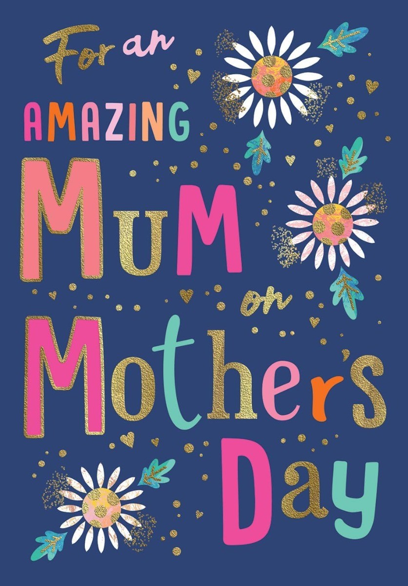 Mum Happy Mother's Day Card. For An Amazing Mum. 23x15cm (9x6 Inches)