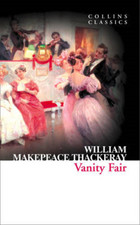 Vanity Fair (Collins Classics), Thackeray, William Makepeace, Used; Very Good Bo