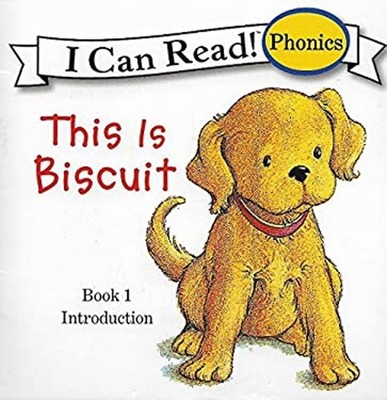 This Is Biscuit I Can Read Phonics. Book 1. Introduction