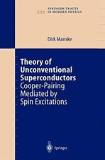 Theory of Unconventional Superconductors: Coo...