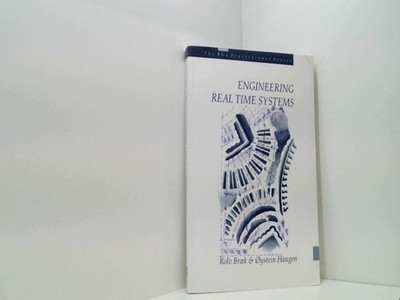 Engineering Real-Time Systems (The Bcs Practitioner) Braek, R.: