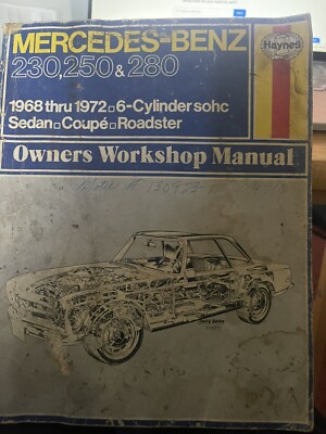 Haynes  Owners Workshop Manual for Mercedes-Benz 230,250&280