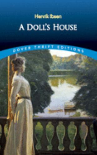 A Doll's House; Dover Thrift Editions: P- 9780486270623, Henrik Ibsen, paperback