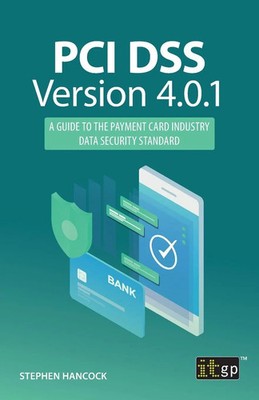Stephen Hancock | PCI DSS Version 4.0.1 | Taschenbuch | Englisch (2025)