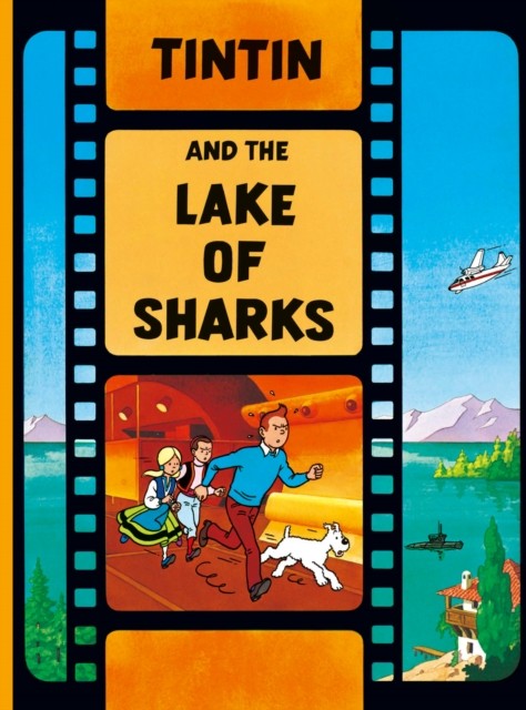 Tintin and the Lake of Sharks: 1 (The Adventures of Tintin) By Herge PB NEW - Image 9