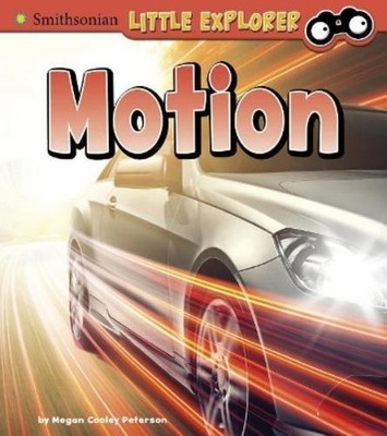 Megan Cooley Peterson Motion (Paperback) Little Physicist