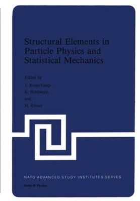Hoonerkamp - Structural Elements in Particle Physics and Statistical M - X555z