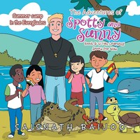 The Adventures Of Spotty And Sunny Book 5 Saisnath Baijoo Taschenbuch Englisch