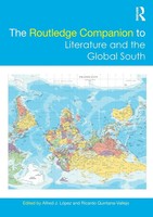 The Routledge Companion To Literature And The Global South LóPez (U. A.) Buch