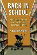 Back in School : How Student Parents Are Tran...