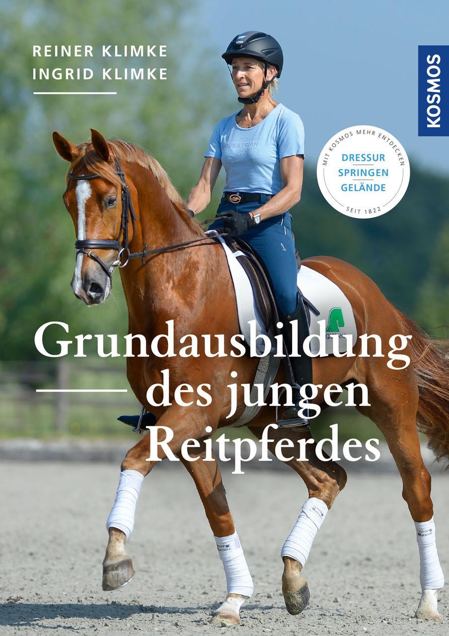 Grundausbildung Des Jungen Reitpferdes Ingrid Klimke