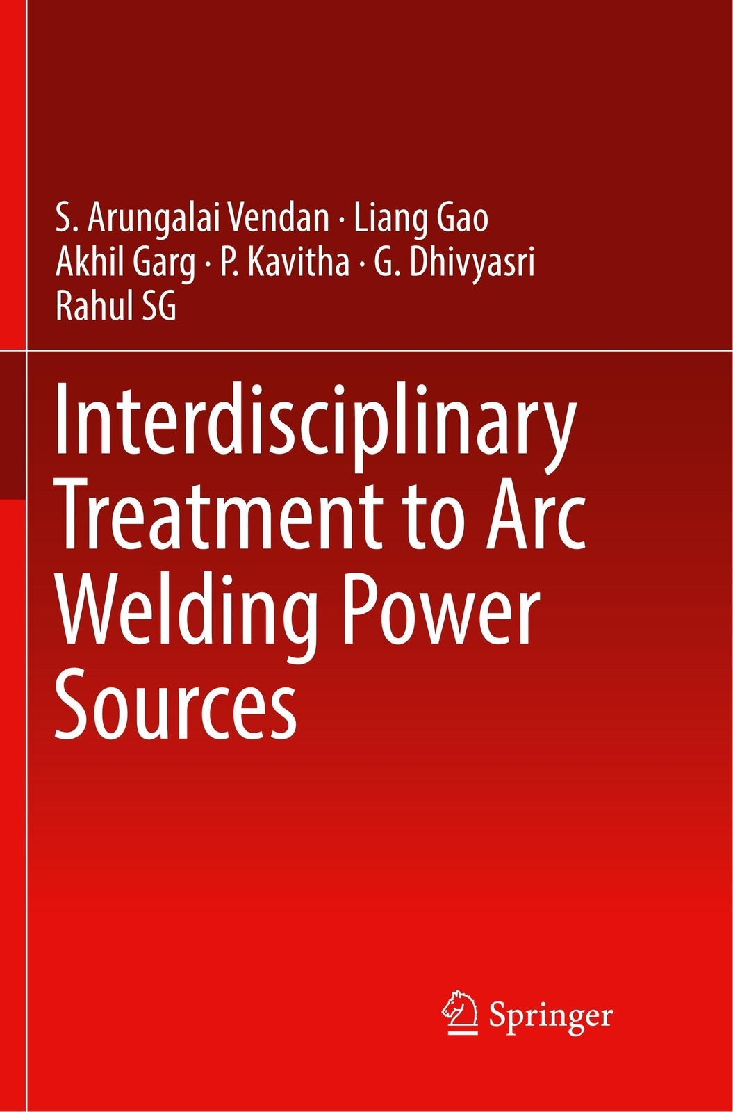 Interdisciplinary Treatment To Arc Welding Power Sources | Vendan (u.