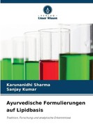 Ayurvedische Formulierungen Auf Lipidbasis Karunanidhi Sharma (U. A.) Buch 88 S.