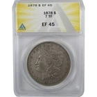 1878 8TF Morgan Silver Dollar EF 45 ANACS $1 Coin SKU:I25633