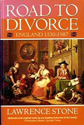 Road to Divorce : England 1530-1987 Paperback Lawrence Stone
