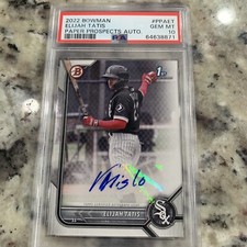 2022 Bowman Elijah Tatis Auto PPA-ET 1st Paper PSA 10 Low Pop White Sox 1st