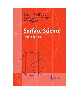 Surface Science: An Introduction: An Introduction, Lifshits, V. G.