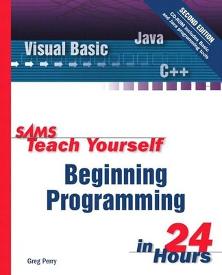 Sams Teach Yourself Beginning Programmi..., Perry, Greg