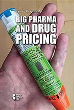 Big Pharma and Drug Pricing Hardcover