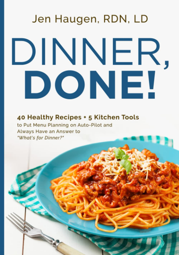 Dinner, Done!: 40 Healthy Recipes + 5 Kitchen Tools to Put Menu Planning on Auto - Picture 5 of 12