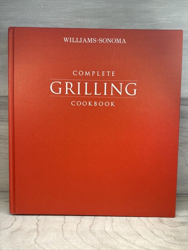 Complete Grilling Cookbook Williams Sonoma Kitchen Library Hardcover W/ Jacket - Picture 3 of 23